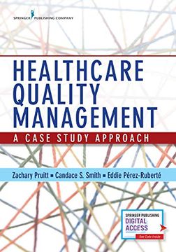 portada Healthcare Quality Management: A Case Study Approach (en Inglés)