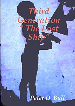portada Third Generation " the Lost Ship" (en Inglés)