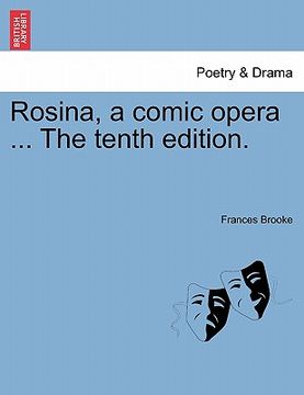 portada rosina, a comic opera ... the tenth edition. (en Inglés)