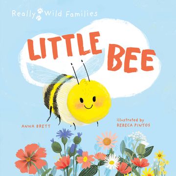 portada Little Bee: A Day in the Life of a Little Bee (in English)