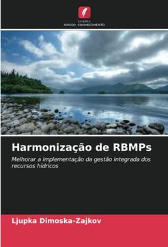 portada Harmonização de Rbmps: Melhorar a Implementação da Gestão Integrada dos Recursos Hídricos