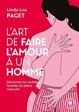 portada L'art de Faire L'amour à un Homme (en Francés)