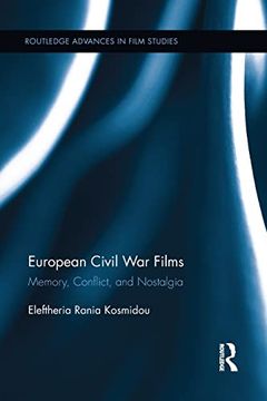 portada European Civil war Films: Memory, Conflict, and Nostalgia (en Inglés)