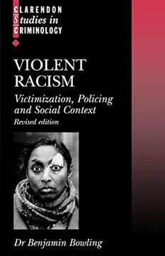 portada Violent Racism: Victimization, Policing and Social Context (Clarendon Studies in Criminology) 