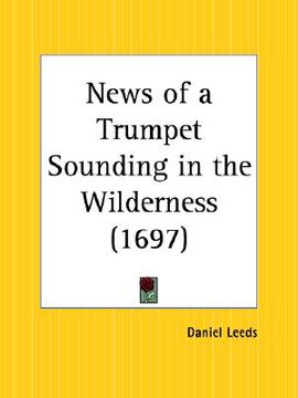 portada news of a trumpet sounding in the wilderness (en Inglés)