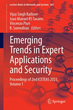 portada Emerging Trends in Expert Applications and Security: Proceedings of 2nd Iceteas 2023, Volume 1 (in English)