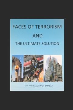 portada Faces of Terrorism & The Ultimate Solution