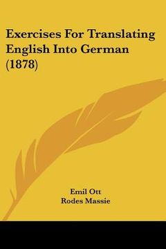 portada exercises for translating english into german (1878) (en Inglés)