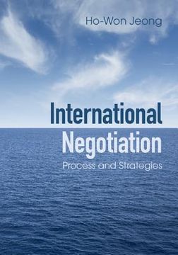 portada International Negotiation: Process and Strategies (en Inglés)