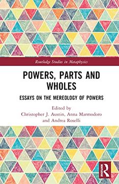 portada Powers, Parts and Wholes (Routledge Studies in Metaphysics) (en Inglés)