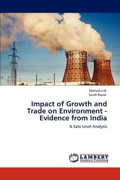 portada impact of growth and trade on environment - evidence from india (in English)