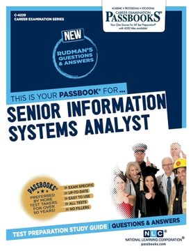 portada Senior Information Systems Analyst (C-4229): Passbooks Study Guide Volume 4229 (en Inglés)