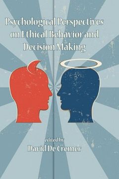 portada Psychological Perspectives on Ethical Behavior and Decision Making (Hc) (en Inglés)