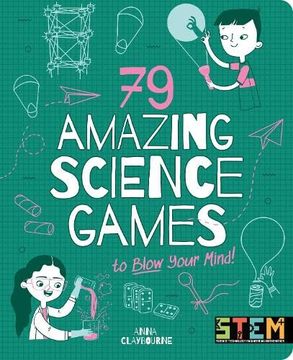 portada 79 Amazing Science Games to Blow Your Mind! (en Inglés)
