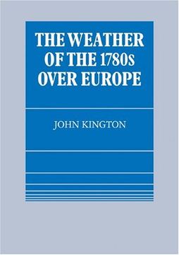 portada The Weather of the 1780S Over Europe (in English)