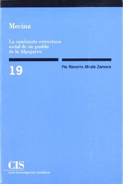 portada Mecina: La Cambiante Estructura Social de un Pueblo de la Alpujarra (Monografías)