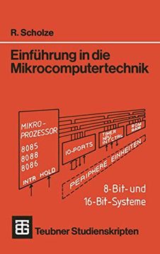 portada Einführung in die Mikrocomputertechnik: 8-Bit- und 16-Bit-Systeme (en Alemán)