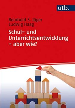 portada Schul- und Unterrichtsentwicklung - Aber Wie? (en Alemán)