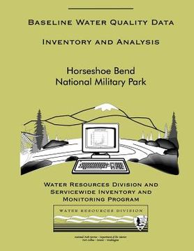 portada Horseshoe Bend National Military Park: Baseline Water Quality Data Inventory and Analysis (en Inglés)