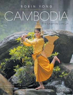 portada Cambodia: The Legends Live On (en Inglés)
