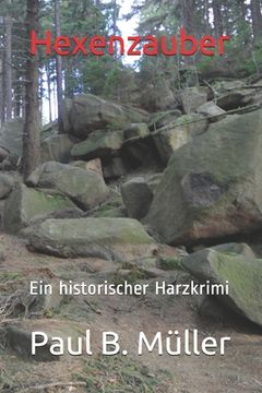 portada Hexenzauber: Ein historischer Harzkrimi (in German)