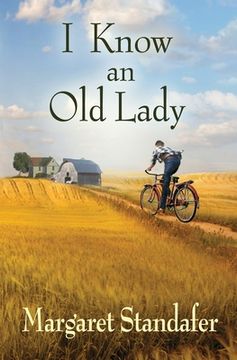 portada I Know an old Lady: A Coming of age Novel (in English)