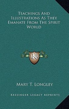 portada teachings and illustrations as they emanate from the spirit world (en Inglés)