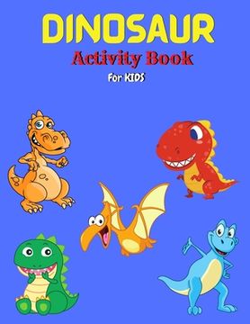 portada Dinosaur Activity Book for Kids (en Inglés)