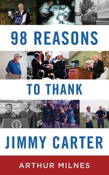 portada 98 Reasons to Thank Jimmy Carter (in English)