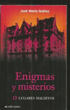 portada ENIGMAS Y MISTERIOS. 13 LUGARES MALDITOS
