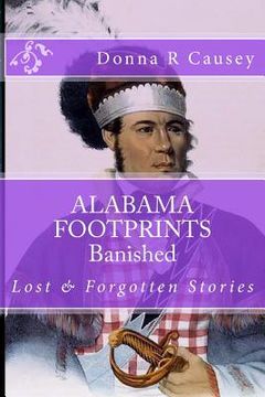 portada ALABAMA FOOTPRINTS Banished: Lost & Forgotten Stories (en Inglés)