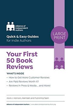 portada Your First 50 Book Reviews: Quick & Easy Guides for Indie Authors 
