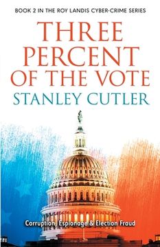 portada Three Percent Of The Vote (en Inglés)
