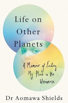 portada Life on Other Planets: A Memoir of Finding my Place in the Universe