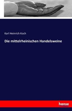 portada Die mittelrheinischen Handelsweine (German Edition)