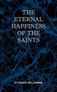 portada the eternal happiness of the saints (en Inglés)