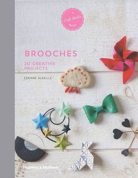 portada Brooches: 20 Creative Projects (A Craft Studio Book)