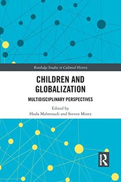 portada Children and Globalization (Routledge Studies in Cultural History) (en Inglés)