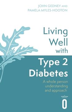 portada Living Well with Type 2 Diabetes: A Whole Person Understanding and Approach