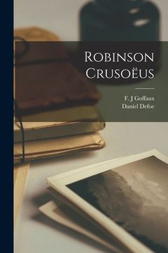 portada Robinson Crusoëus (in Latin)