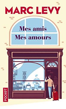 portada Mes Amis mes Amours (Pocket) (en Francés)