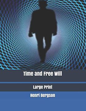 portada Time and Free Will: Large Print 
