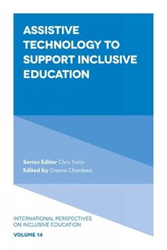 portada Assistive Technology to Support Inclusive Education (International Perspectives on Inclusive Education, 14) (in English)
