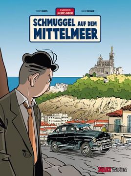 portada Jacques Gibrat Band 5: Schmuggel auf dem Mittelmeer (en Alemán)