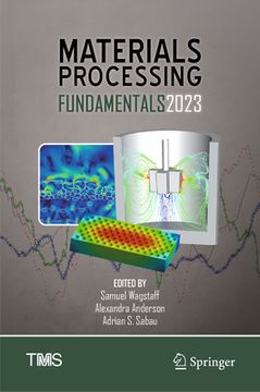 portada Materials Processing Fundamentals 2023 (en Inglés)