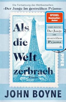 portada Als die Welt Zerbrach de John Boyne(Piper Verlag Gmbh) (en Alemán)