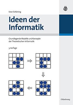 portada Ideen der Informatik: Grundlegende Modelle und Konzepte der Theoretischen Informatik: Grundlegende Modelle und Konzepte der Theoretischen Informatik: (in German)