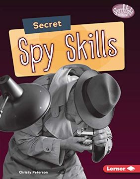 portada Secret spy Skills (Searchlight Books: Spy Secrets) 