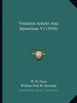 portada visitation articles and injunctions v1 (1910) (en Inglés)