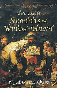 portada the great scottish witch-hunt: europe's most obsessive dynasty (en Inglés)